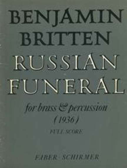 Benjamin Britten: Russian Funeral