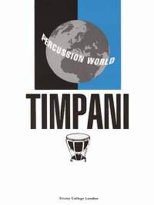 Trinity: Percussion World: Timpani