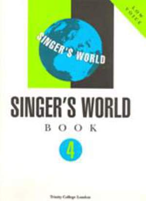 Trinity: Singer's World Book 4 (low voice)