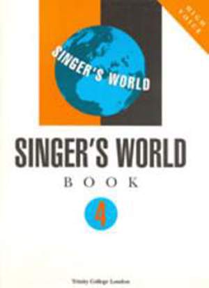 Trinity: Singer's World Book 4 (high voice)