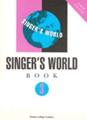 Trinity: Singer's World Book 3 (low voice)