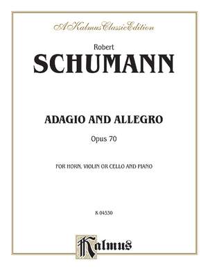 Robert Schumann: Adagio and Allegro, Op. 70