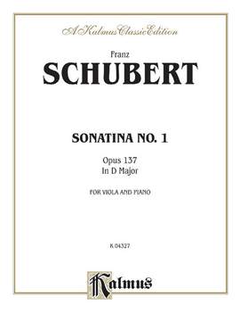 Franz Schubert: Sonatina No. 1 in D Major, Op. 137