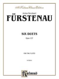 Anton Bernhard Fuerstenau: Six Duets, Op. 137