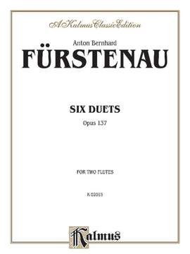 Anton Bernhard Fuerstenau: Six Duets, Op. 137