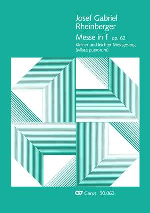 Rheinberger: Missa in f (Op.62; fMoll)