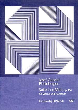 Rheinberger: Suite in c (Op.166; cMoll)