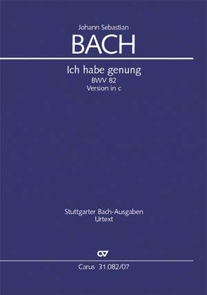 Bach, JS: Ich habe genung (I) (BWV 82; c-Moll)