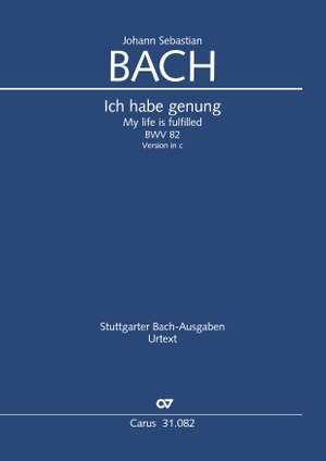 Bach, JS: Ich habe genung (I) (BWV 82; cMoll)