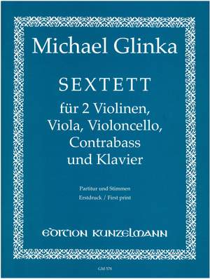 Glinka, Michael: Sextett As-dur As-Dur