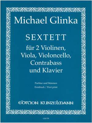 Glinka, Michael: Sextett As-dur As-Dur