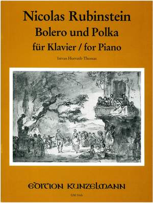 Rubinstein, Nicolas: Bolero und Polka  op. 13