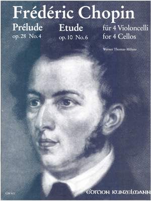 Chopin, Frédéric: Prélude / Etude  Prélude op. 28 No. 4 / Etude op. 10 No. 6