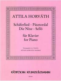 Horvath, Attila: Schäferlied / Die Nixe