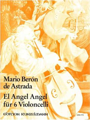 Berón de Astrada, Mario: El Angel Angel
