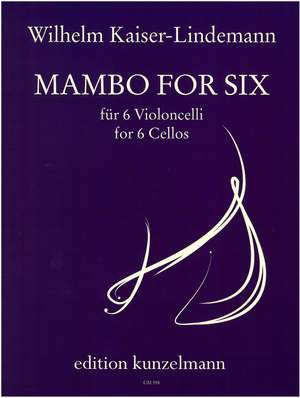 Kaiser-Lindemann, Wilhelm: Mambo for Six