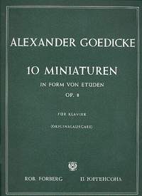 Goedicke, A: 10 Miniaturen Op.8