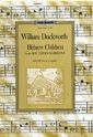 Duckworth, William: Hebrew Children (from Southern Harmony)