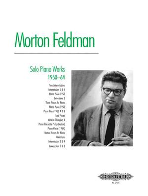 Feldman, M: Solo Piano Works 1950–64