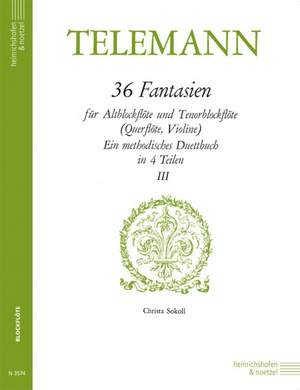 Telemann, G: 36 Fantasies in 4 volumes, Vol.3