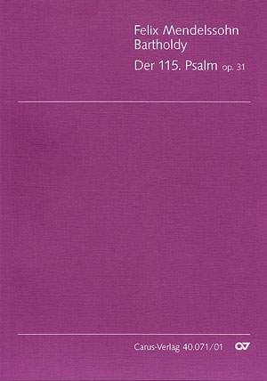 Mendelssohn Bartholdy: Der 115. Psalm (Op.31)