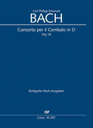 Bach, CPE: Concerto per il Cembalo in D (Wq 18; D-Dur)