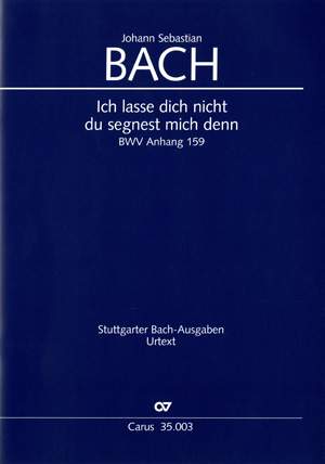 Bach, JS: Ich lasse dich nicht, du segnest mich denn (BWV Anh. III 159; f-Moll)