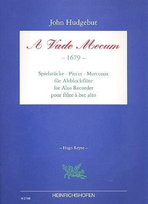 Hudgebut: A Vade Mecum (1679) for treble recorder