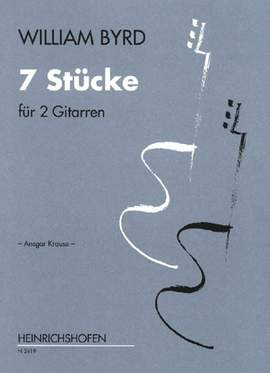 Byrd, William: 7 Pieces for 2 guitars