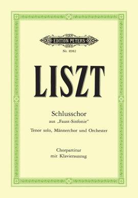 Liszt, F: Schlußchor aus: Faust-Sinfonie