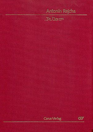 Rejcha: Te Deum (EDur)