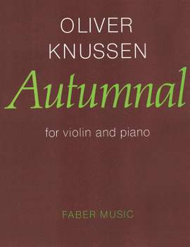 Oliver Knussen: Autumnal