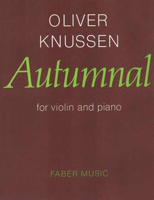 Oliver Knussen: Autumnal