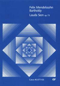 Mendelssohn Bartholdy: Lauda Sion (Op.73)