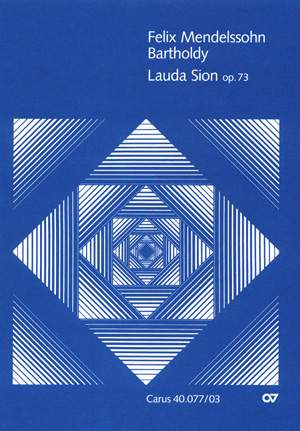 Mendelssohn Bartholdy: Lauda Sion (Op.73)