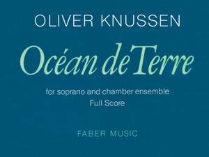 Oliver Knussen: Océan de Terre