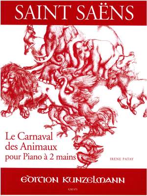 Saint-Saëns, Camille: Le Carnaval des Animaux