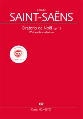 Saint-Saëns: Oratorio de Noël, Op.12