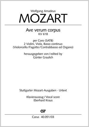 Mozart: Ave verum corpus (KV 618; D-Dur)