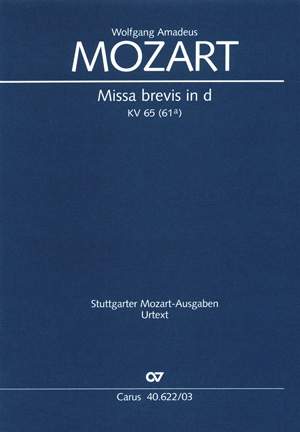 Mozart: Missa brevis in d (KV 65 (61a); d-Moll)