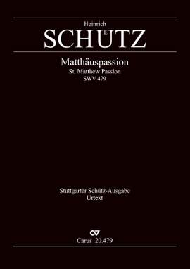 Schütz: Matthäuspassion (SWV 479; dorisch)