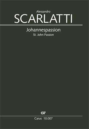 Scarlatti: Johannespassion