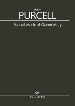 Purcell: Funeral Music for Queen Mary
