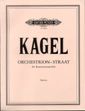 Kagel, M: Orchestrion-Straat
