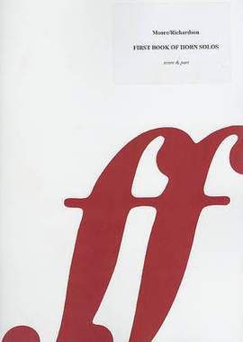 Richardson, A: First Book of Horn Solos