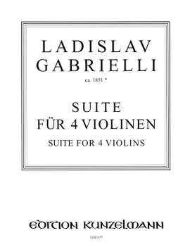Gabrielli, Ladislav: Suite für 4 Violinen