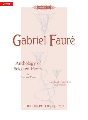 Fauré: Anthology of Selected Pieces