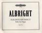 Albright, W: Flights of Fancy: Ballet for Organ