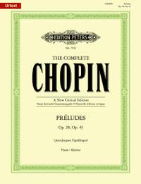 Frédéric Chopin: Preludes Opp.28 & 45 