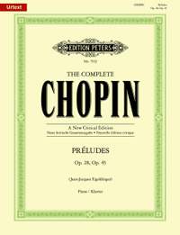 Chopin: Préludes, Opp. 28 & 45